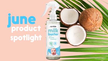 June Product Spotlight: Nimble Milk Buster
